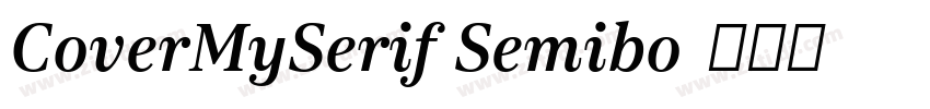 CoverMySerif Semibo字体转换 CoverMySerif Semibo字体转换